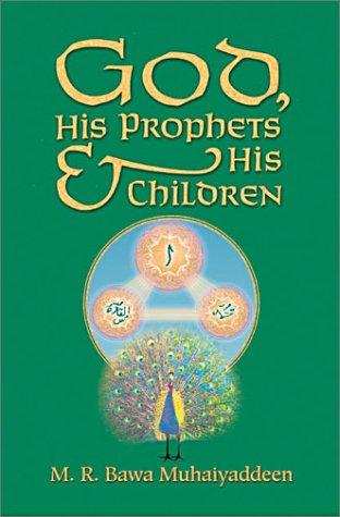 God, His Prophets And His Children