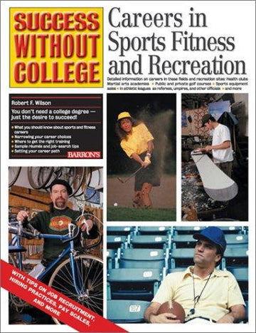 Careers In Sports, Fitness, And Recreation