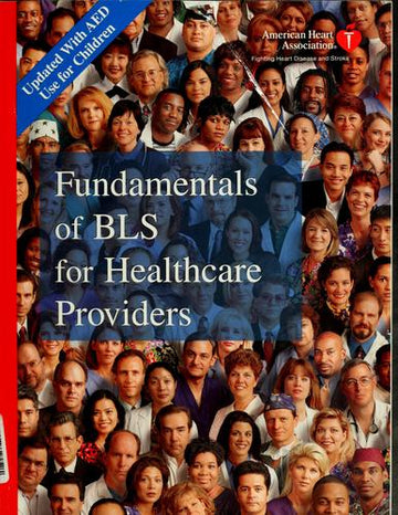 Fundamentals Of Bls For Healthcare Providers