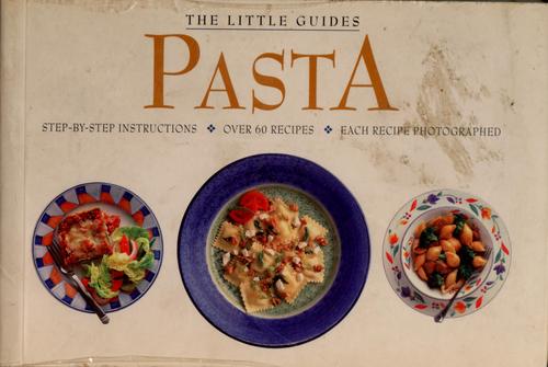 Pasta (Little Guides (San Francisco, Calif.).)