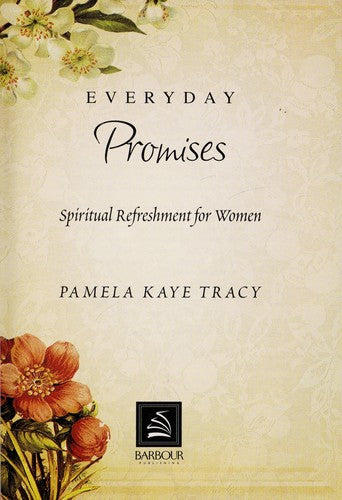 Everyday Promises: Spiritual Refreshment For Women