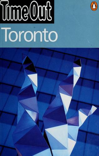 'Time Out' Guide To Toronto ('Time Out' Guides)