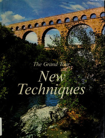The Grand Tour: New Techniques