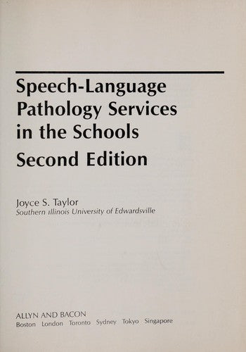 Speech-Language Pathology Services in the Schools