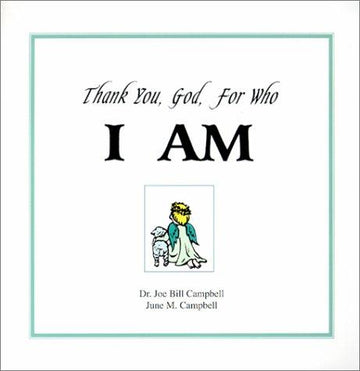 Thank You, God, For Who I Am