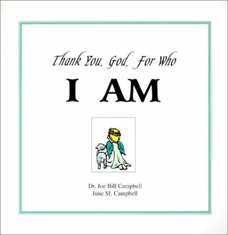 Thank You, God, For Who I Am