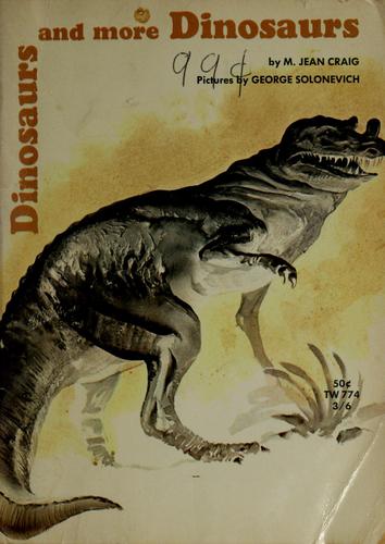 Dinosaurs And More Dinosaurs