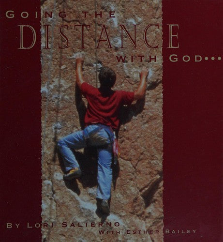 Going The Distance With God