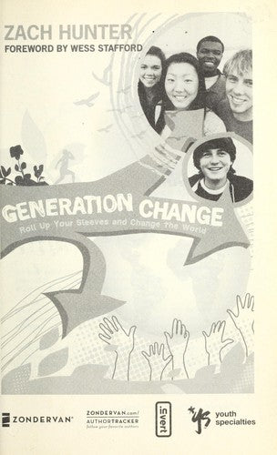 Generation Change: Roll Up Your Sleeves And Change The World (Invert): Roll Up Your Sleeves and Change the World