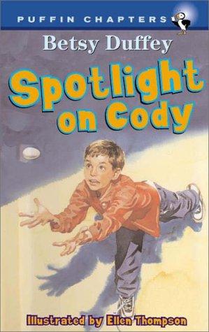 Spotlight On Cody (Chapter, Puffin)