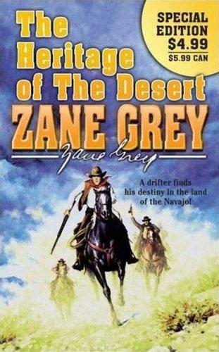 The Heritage Of The Desert