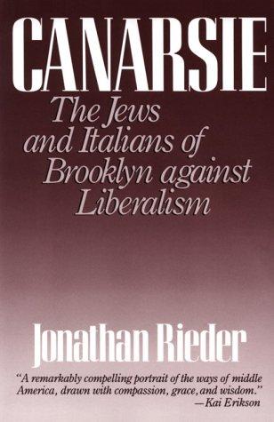 Canarsie: The Jews And Italians Of Brooklyn Against Liberalism