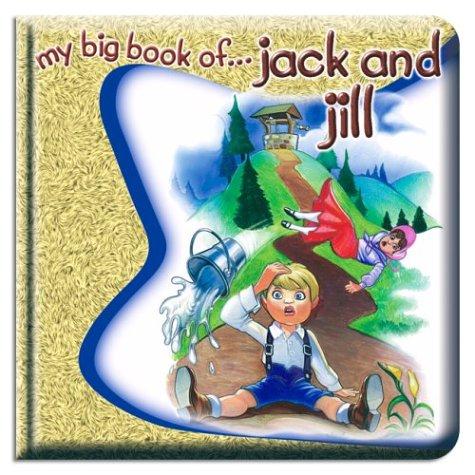 My Big Book Of Jack And Jill