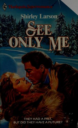 See Only Me