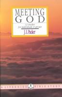 Meeting God: 12 Studies For Individuals Or Groups (Lifebuilder Bible Studies)