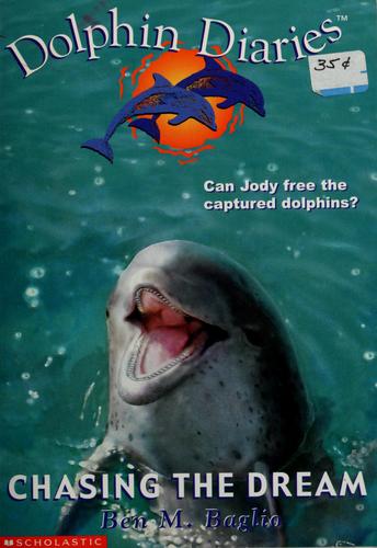 Dolphin Diaries: Chasing the Dream