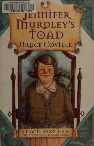 Jennifer Murdley's Toad: A Magic Shop Book