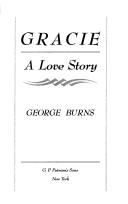 Gracie: A Love Story: a love story