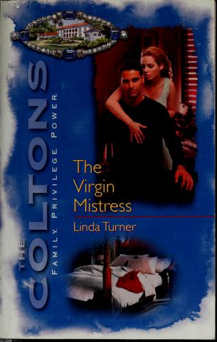 The Virgin Mistress (The Coltons)