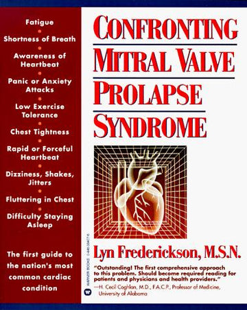 Confronting Mitral Valve Prolapse Syndrome