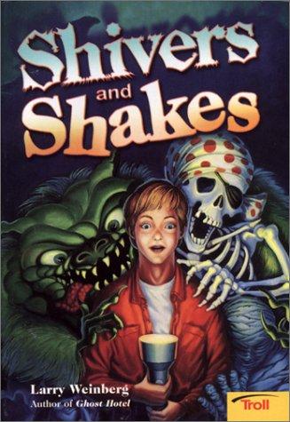 Shivers And Shakes