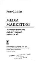 Media Marketing: How To Get Your Name And Story In Print And On The Air