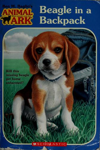 Beagle In A Backpack (Animal Ark Holiday Treasury #8) (Animal Ark Series #45)
