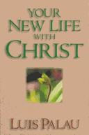 Your New Life With Christ