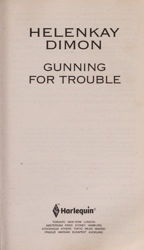 Gunning For Trouble