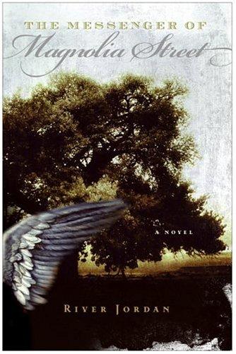 The Messenger Of Magnolia Street: A Novel  (without dust jacket)
