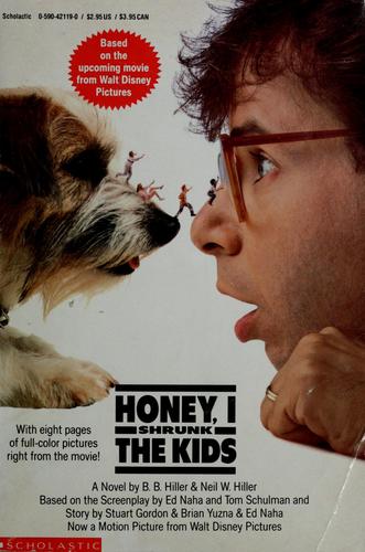 Honey, I Shrunk The Kids (Reading Level 4, Ages 8-Up)