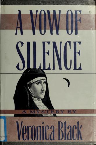 A Vow Of Silence