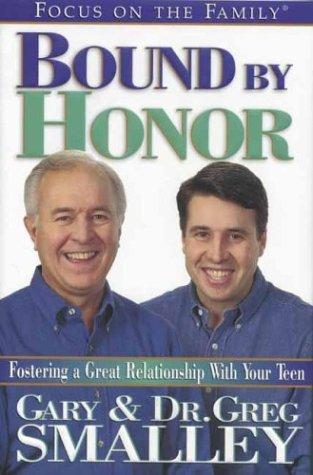 Bound By Honor: fostering a great relationship with your teen