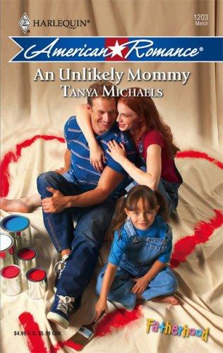 An Unlikely Mommy (Harlequin American Romance Series)