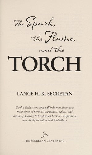 The Spark, The Flame, And The Torch