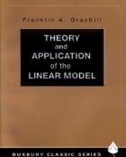 Theory And Application Of The Linear Model