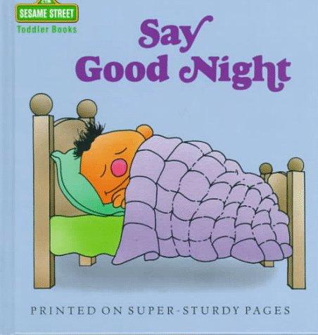 Say Good Night