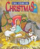 The Story Of Christmas (Eyewitness Animals)