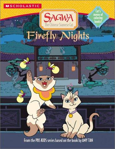 Sagwa The Chinese Siamese Cat: Firefly Nights