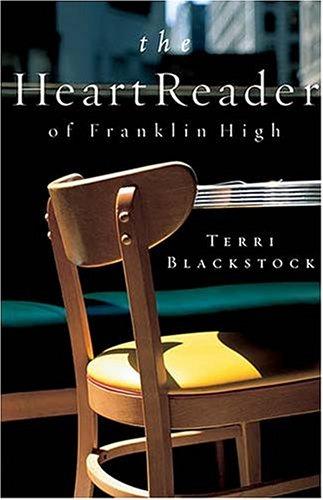 The Heart Reader Of Franklin High