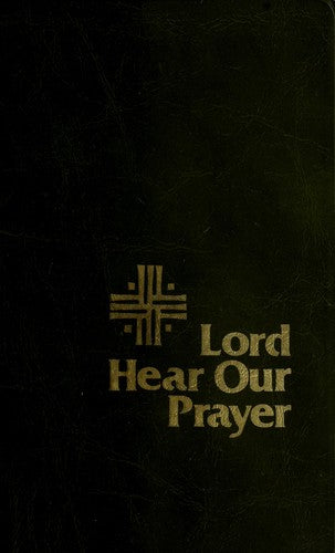 Lord Hear Our Prayer