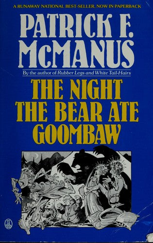 The Night The Bear Ate Goombaw