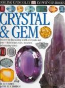 Crystal And Gem (Eyewitness Books (Knopf Hardcover))