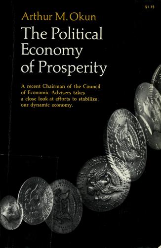 The Political Economy Of Prosperity