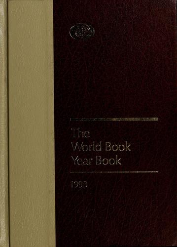 The World Book Year Book 1993: A Review of the Events of 1992