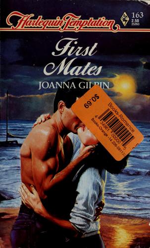 First Mates (Harlequin Temptation, No 263)