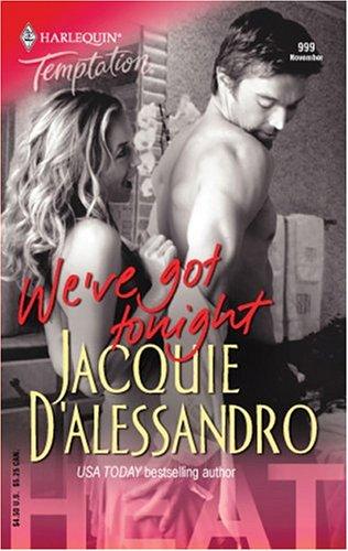 We've Got Tonight: Heat (Harlequin Temptation)