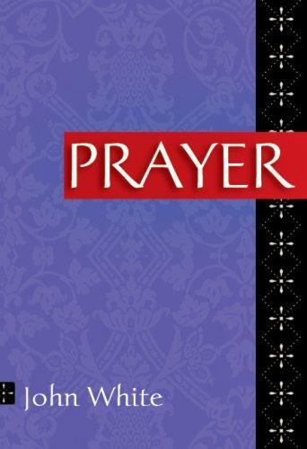 Prayer (Ivp Booklets)