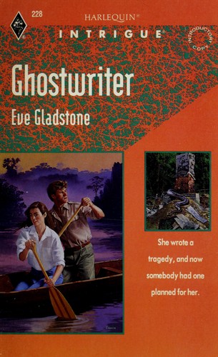Ghostwriter (Harlequin Intrigue, No 228)