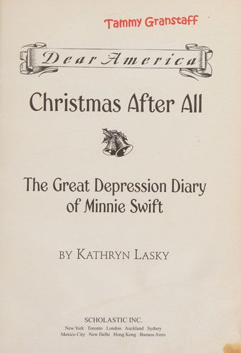 Dear America: Christmas After (The Great Depression Diary Of Minnie Swift)